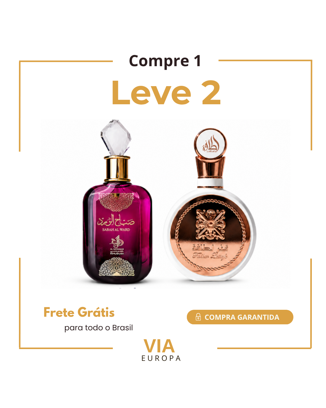 Promoção Compre 1 e Leve 2 Perfumes Árabes – Sabah Al Ward + Fakhar Rose – (100ml Cada)